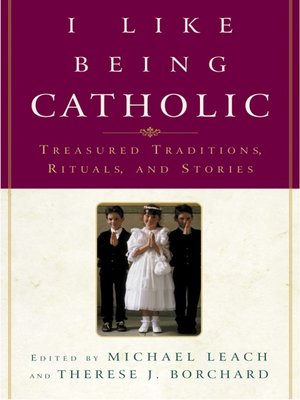 cover image of I Like Being Catholic